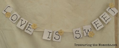 treasuringthemoments.net love is sweet banner distressed